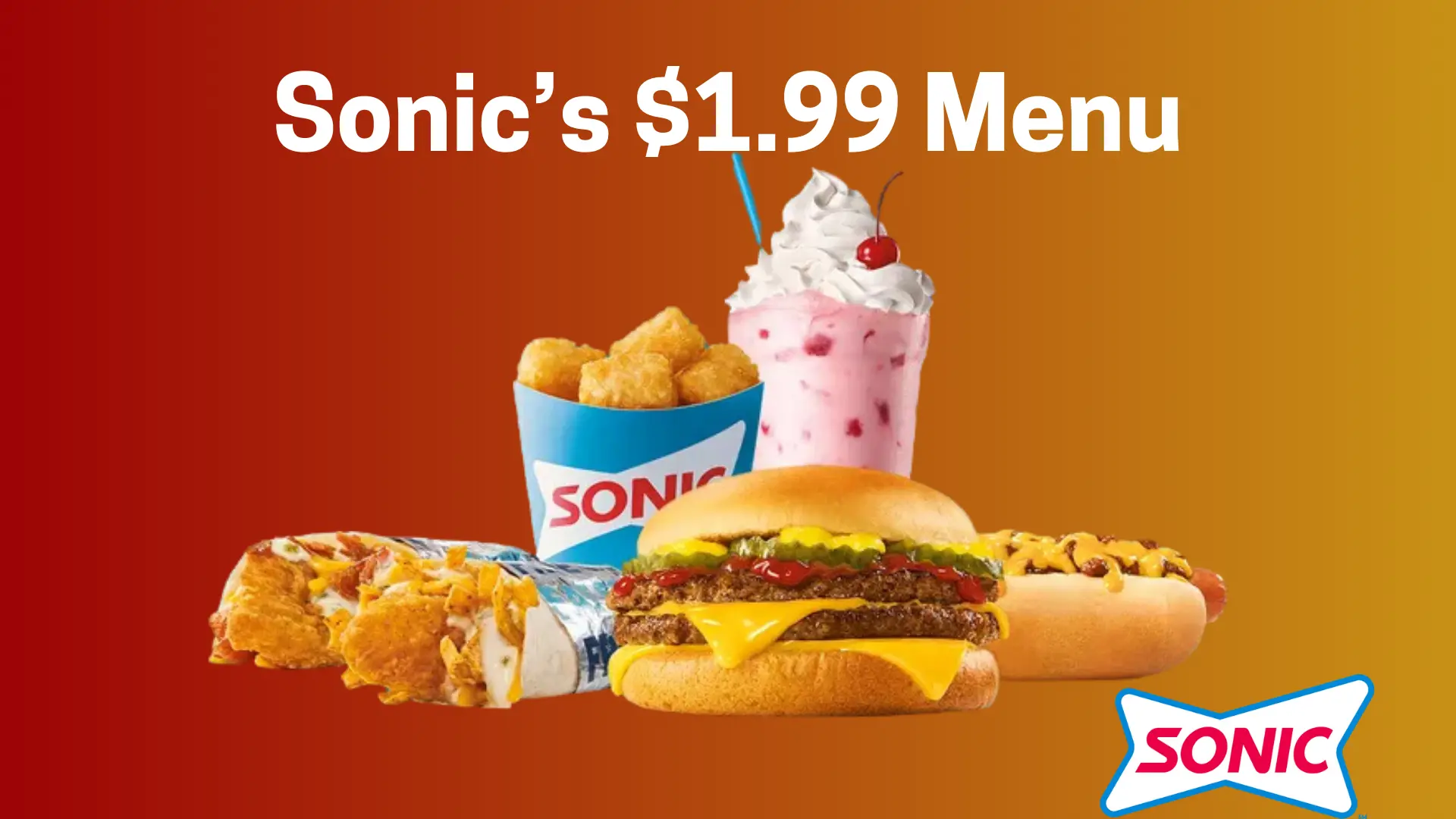 Sonic $1.99 Menu - Image